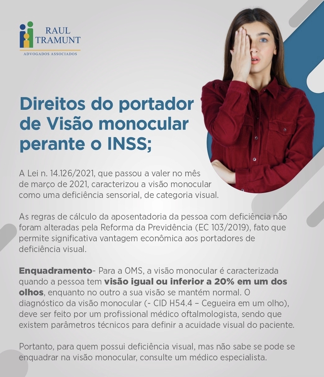 Direitos do Portador de Visão Monocular perante o INSS